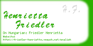 henrietta friedler business card